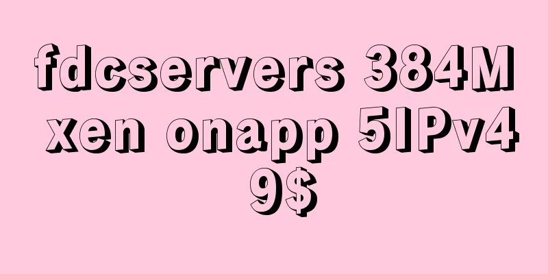 fdcservers 384M xen onapp 5IPv4 9$