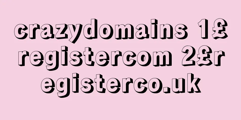 crazydomains 1£registercom 2£registerco.uk