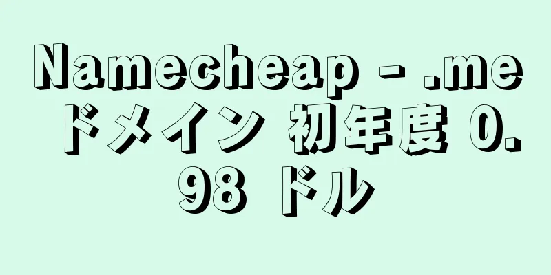 Namecheap - .me ドメイン 初年度 0.98 ドル