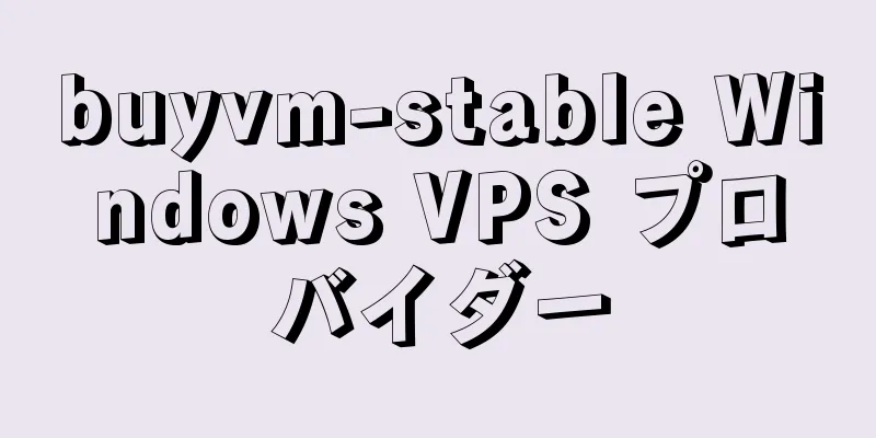 buyvm-stable Windows VPS プロバイダー