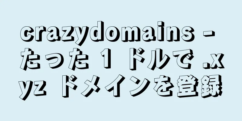 crazydomains - たった 1 ドルで .xyz ドメインを登録