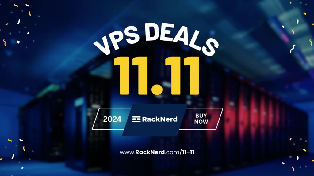 RackNerd 的 11.11 大促现已开启！洛杉矶、圣何塞、西雅图、达拉斯、芝加哥、纽约和亚特兰大的 KVM VPS 仅需 11.11 美元/年起！