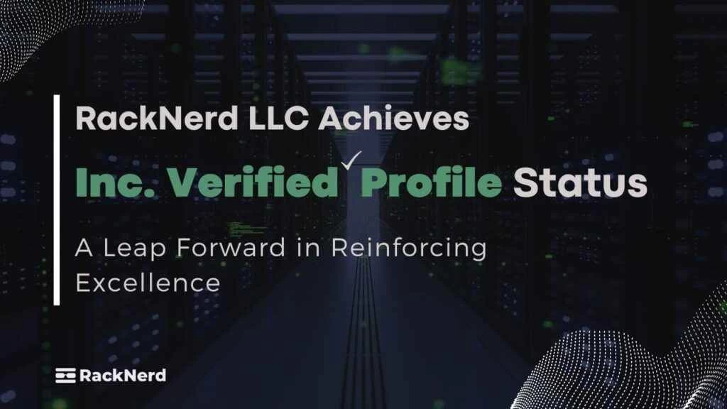 社区新闻：RackNerd 现已成为 Inc.com 认证公司