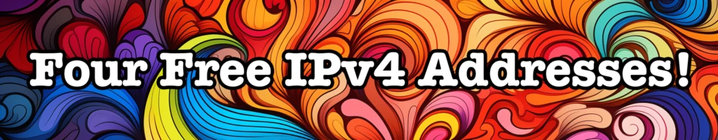 四个免费 IPv4 地址