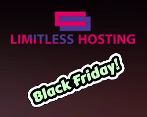 Limitless Hosting：黑色星期五特惠，共享主机每年仅需 3 美元，更有 VPS 和经销商优惠！