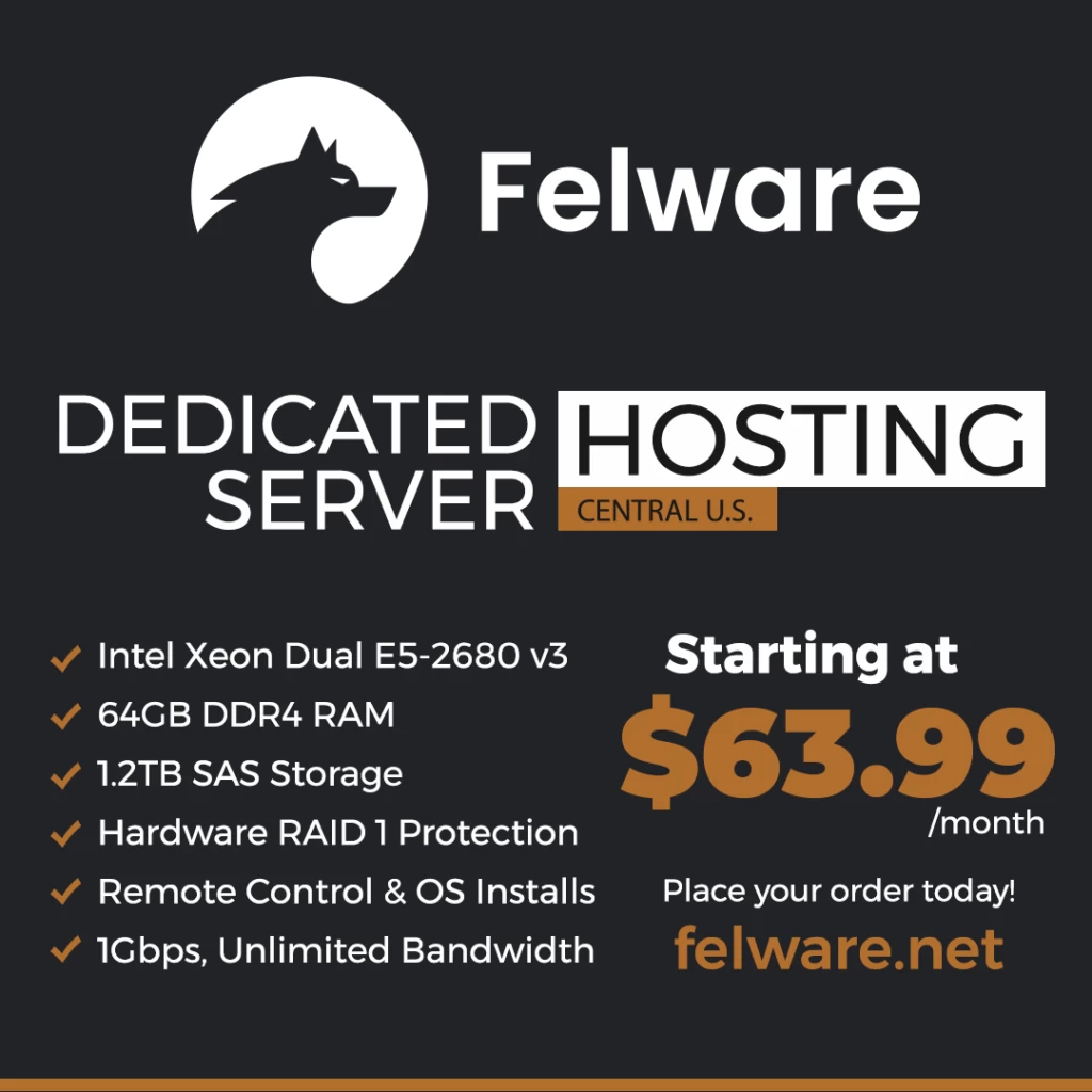 Felware：威斯康星州麦迪逊市特价出售廉价专用服务器！